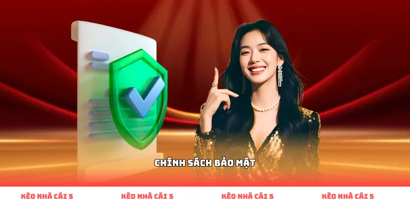Chính sách bảo mật