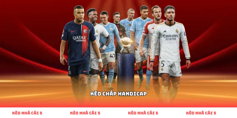 kèo chấp handicap