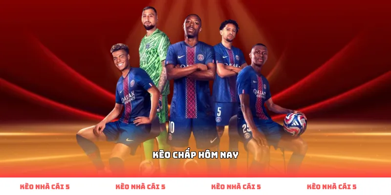 kèo chấp hôm nay